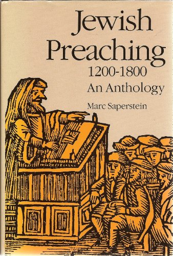 Jewish Preaching, 1200-1800: An Anthology (Yale Judaica Series)