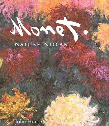 Monet: Nature Into Art