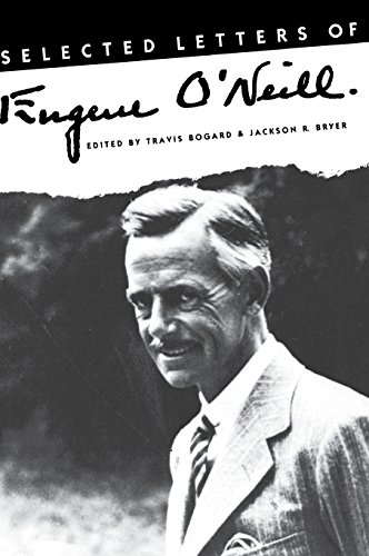 Stock image for Selected Letters of Eugene O'Neill for sale by Asano Bookshop