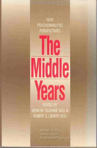 Stock image for The Middle Years: New Psychoanalytic Perspectives for sale by SecondSale