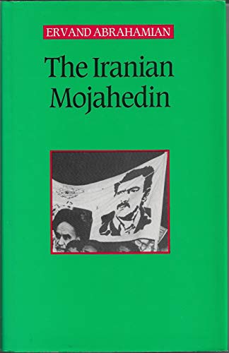 Beispielbild fr The Iranian Mojahedin zum Verkauf von Second Story Books, ABAA