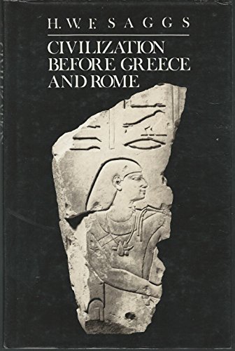 Stock image for Civilization Before Greece and Rome for sale by David's Books