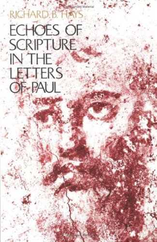 Beispielbild fr Echoes of Scripture in the Letters of Paul zum Verkauf von Better World Books