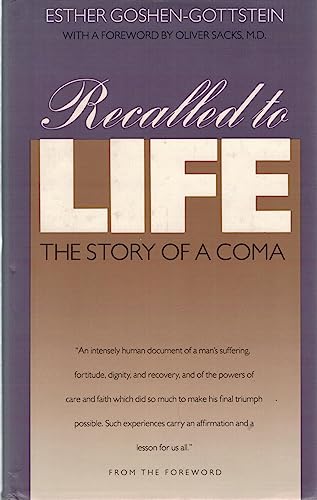 9780300044737: Recalled to Life: The Story of a Coma