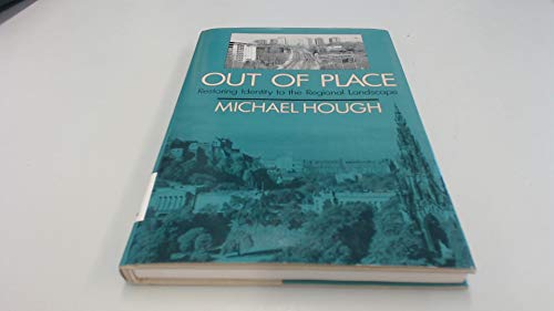 Imagen de archivo de Out of Place : Restoring Identity to the Regional Landscape a la venta por Better World Books