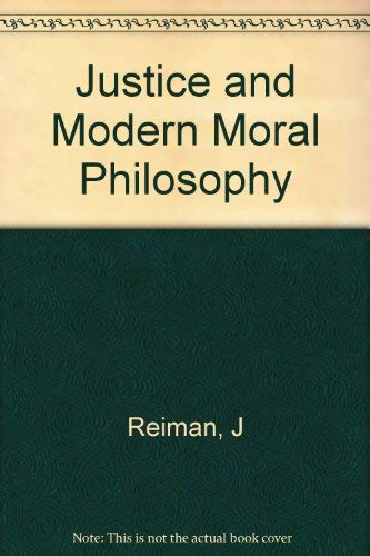 Beispielbild fr Justice and Modern Moral Philosophy zum Verkauf von Better World Books