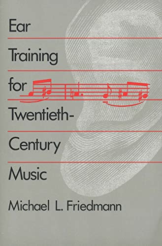 Stock image for Ear Training for Twentieth-Century Music for sale by Solr Books