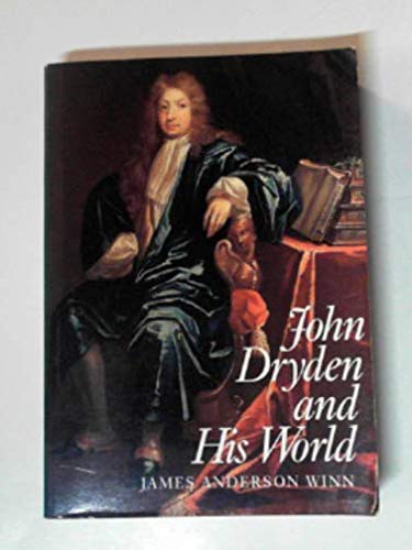 Beispielbild fr John Dryden and His World zum Verkauf von Better World Books