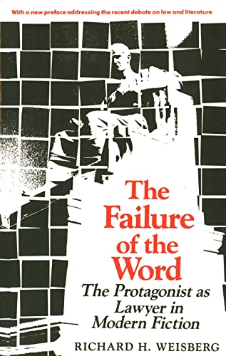 9780300045925: The Failure of the Word: The Protagonist as Lawyer in Modern Fiction