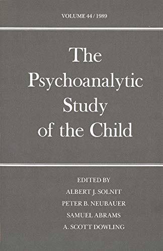 9780300045949: The Psychoanalytic Study of the Child: Volume 44