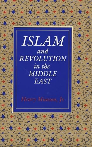 9780300046045: Islam and Revolution in the Middle East (Revised)