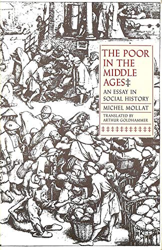9780300046052: The Poor in the Middle Ages: An Essay in Social History