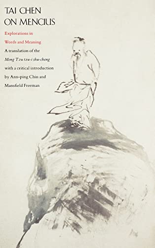 Beispielbild fr Tai Chen on Mencius: Explorations in Words and Meaning zum Verkauf von Silent Way Books