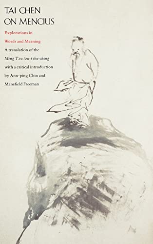 Stock image for Tai Chen on Mencius: Explorations in Words and Meanings for sale by Sequitur Books