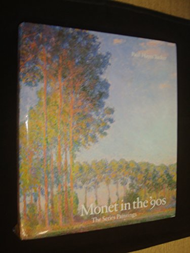 Imagen de archivo de MONET IN THE '90S: The Series Paintings a la venta por Falls Bookstore