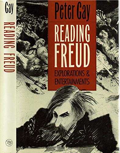 Reading Freud: Explorations and Entertainments