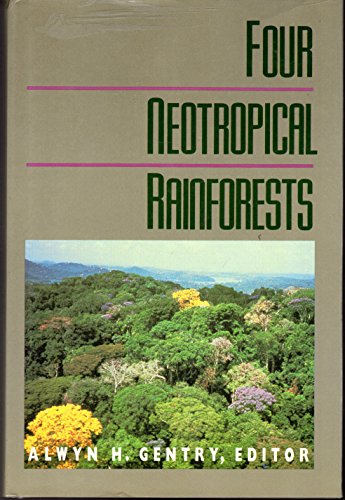 Stock image for Four Neotropical Rainforests for sale by Harry Alter