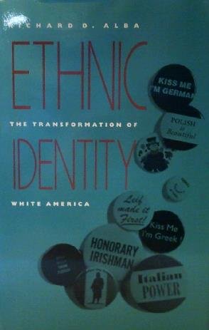 Beispielbild fr Ethnic Identity : The Transformation of White America zum Verkauf von Better World Books