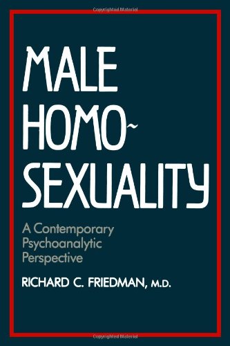 Beispielbild fr Male Homosexuality: A Contemporary Psychoanalytic Perspective zum Verkauf von gearbooks