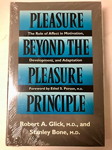 9780300047936: Pleasure Beyond the Pleasure Principle: v.1 (Role of Affect in Motivation Development & Adaptation S.)