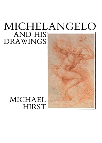 Beispielbild fr Michelangelo and His Drawings zum Verkauf von SecondSale