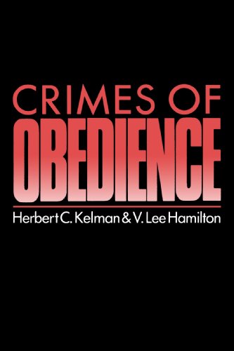 Imagen de archivo de Crimes of Obedience: Toward a Social Psychology of Authority and Responsibility (Insert Data Here-) a la venta por BookEnds Bookstore & Curiosities