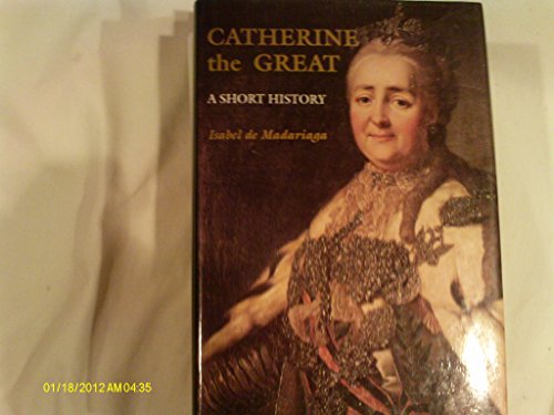 Imagen de archivo de Catherine the Great: A Short History a la venta por SecondSale