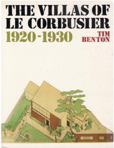 THE VILLAS OF LE CORBUSIER 1920-1930