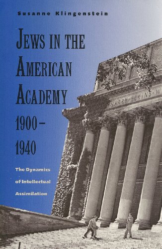 9780300049411: Jews in the American Academy, 1900-40: The Dynamics of Intellectual Assimilation