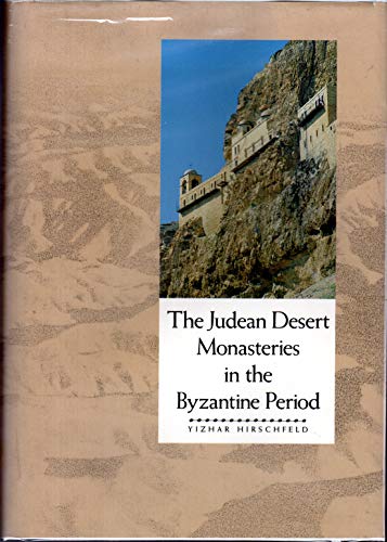 9780300049770: Judaean Desert Monasteries in the Byzantine Period