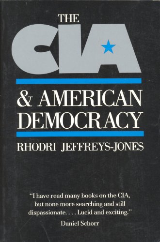 9780300050172: The CIA and American Democracy