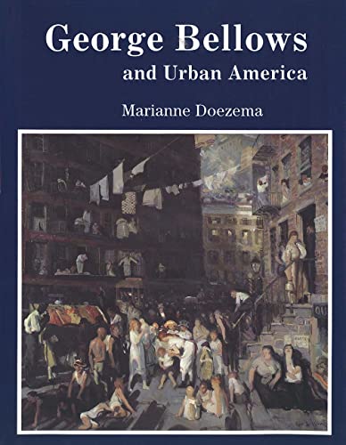 Imagen de archivo de George Bellows and Urban America a la venta por HPB-Diamond