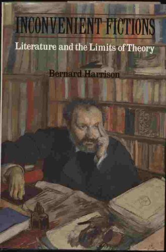Imagen de archivo de Inconvenient Fictions : Literature and the Limits of Theory a la venta por Better World Books