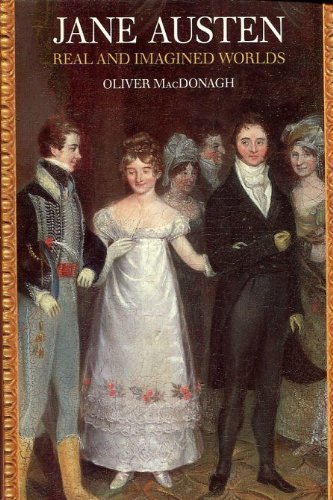 Stock image for Macdonagh: ?jane Austen?: Real & Imagined Worlds (cloth): Real and Imagined Worlds for sale by WorldofBooks
