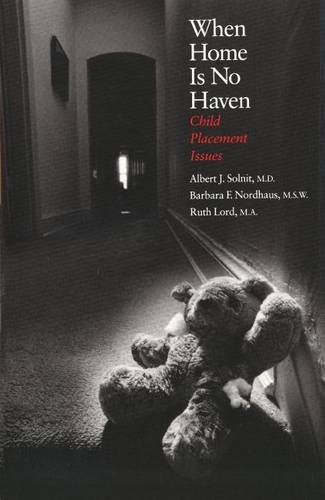 9780300050912: When Home is No Haven: Child Placement Issues