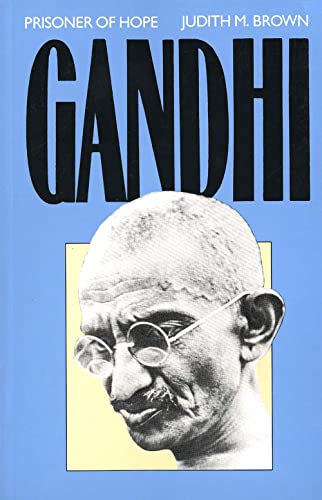 9780300051254: Gandhi: Prisoner of Hope