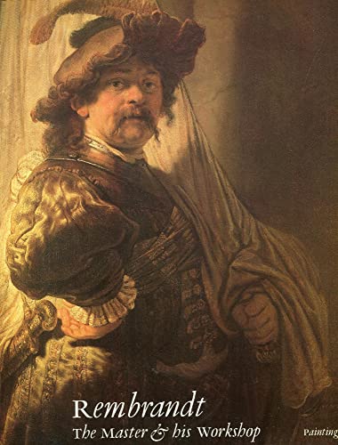 Imagen de archivo de Rembrandt: The Master and His Workshop: Paintings a la venta por ThriftBooks-Dallas
