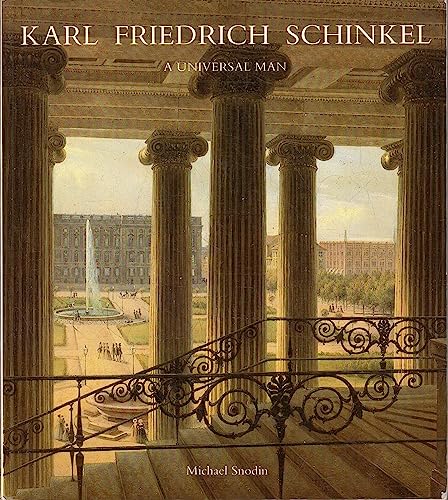 Imagen de archivo de Karl Friedrich Schinkel: A Universal Man a la venta por Irish Booksellers