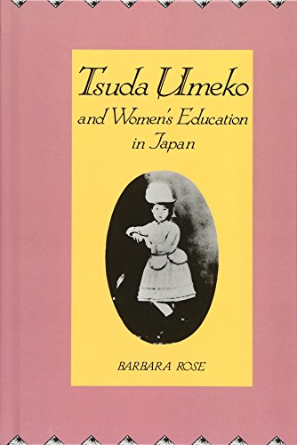 Stock image for Tsuda Umeko and Women's Education in Japan for sale by Better World Books