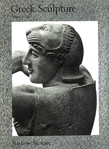 Greek Sculpture: An Exploration, Vol. 2: Plates - Stewart, Andrew