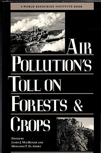 9780300052329: Air Pollution's Toll on Forests and Crops
