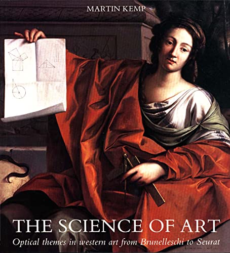 9780300052411: The Science of Art: Optical Themes in Western Art from Brunelleschi to Seurat