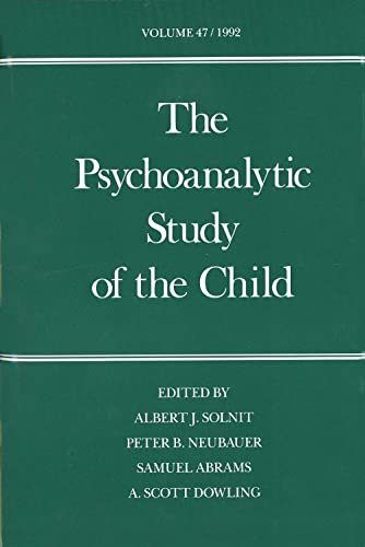 Stock image for The Psychoanalytic Study of the Child: Volume 47 for sale by ThriftBooks-Dallas