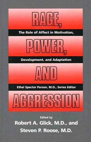 Imagen de archivo de Rage, Power, and Aggression (The Role of Affect in Motivation, Development and Adaptation) a la venta por SecondSale