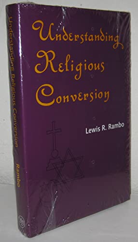 9780300052831: Understanding Religious Conversion