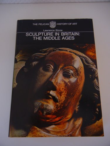 9780300053005: Stone: Sculpture In Britain: The Middle Ages (The Yale University Press Pelican History of Art Series)