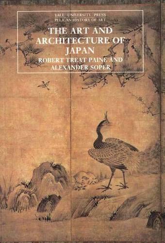 9780300053333: The Art and Architecture of Japan (The Yale University Press Pelican History of Art Series)