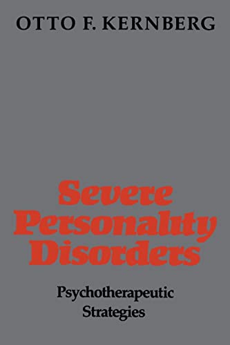Stock image for Severe Personality Disorders: Psychotherapeutic Strategies for sale by HPB-Diamond