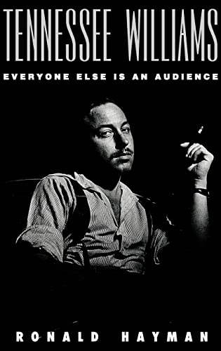 Imagen de archivo de Tennessee Williams: Everyone Else Is an Audience a la venta por Wonder Book