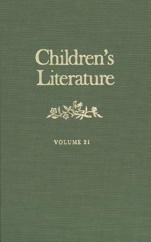 Stock image for Children's Literature : Annual of the Modern Language Association Division on Children's Literature and the Children's Literature Association for sale by Better World Books